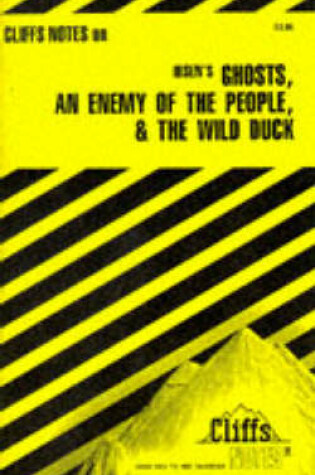 Cover of Notes on Ibsen's "Ghosts", "Enemy of the People" and "Wild Duck"