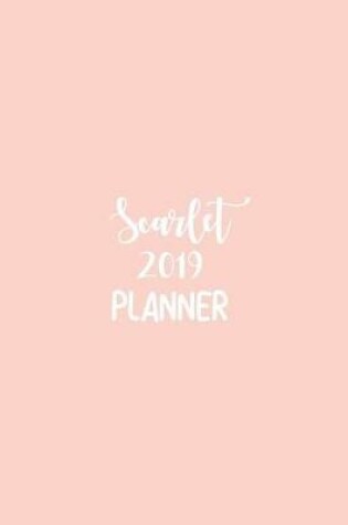 Cover of Scarlet 2019 Planner