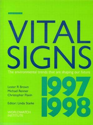 Book cover for Vital Signs 1997-1998: The Trends That Are Shaping Our Future