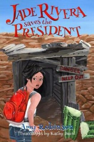 Cover of Jade Rivera Saves the President