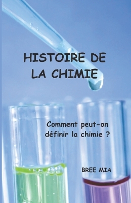 Book cover for Histoire de la Chimie