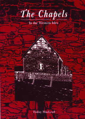 Cover of The Chapels in the Western Isles