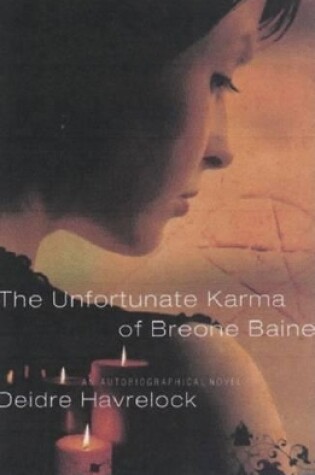 Cover of The Unfortunate Karma of Breone Baine