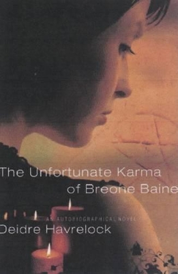 Book cover for The Unfortunate Karma of Breone Baine