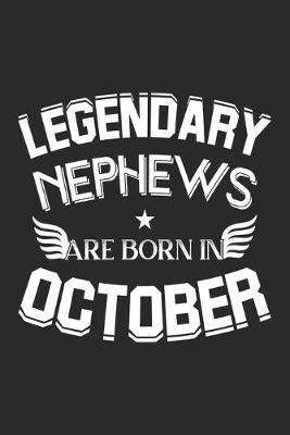 Book cover for Legendary Nephew's Are Born In October