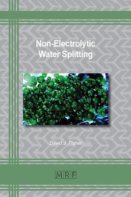 Book cover for Non-Electrolytic Water Splitting