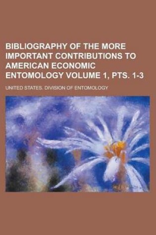 Cover of Bibliography of the More Important Contributions to American Economic Entomology