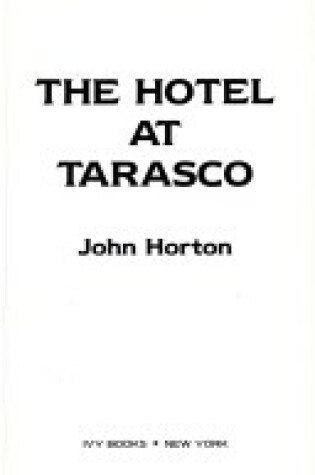 Cover of Hotel at Tarasco