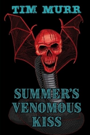 Cover of Summer's Venomous Kiss