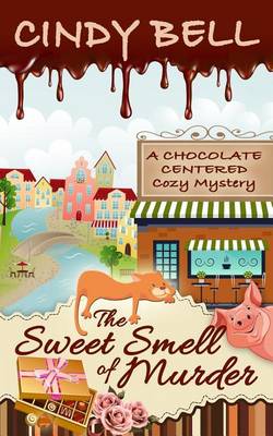 Book cover for The Sweet Smell of Murder