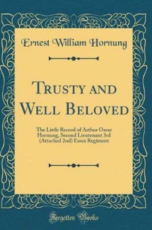 Cover of Trusty and Well Beloved