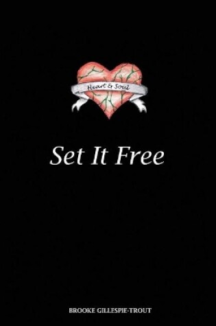 Cover of Set It Free