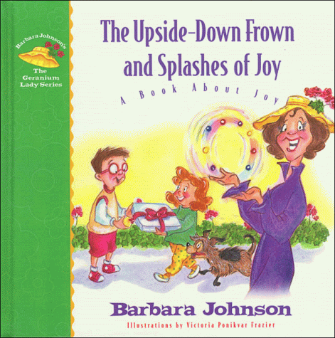 Book cover for The Upside-down Frown and Splashes of Joy