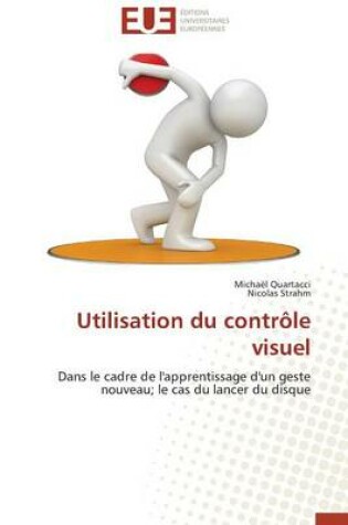 Cover of Utilisation Du Contr le Visuel