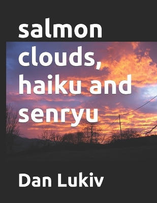 Book cover for salmon clouds, haiku and senryu