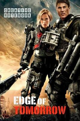 Cover of EDGE OF TOMMOROW Creative Notebook
