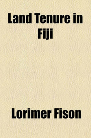 Cover of Land Tenure in Fiji