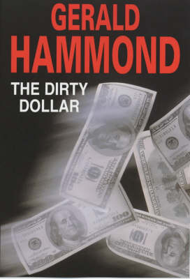 Book cover for The Dirty Dollar