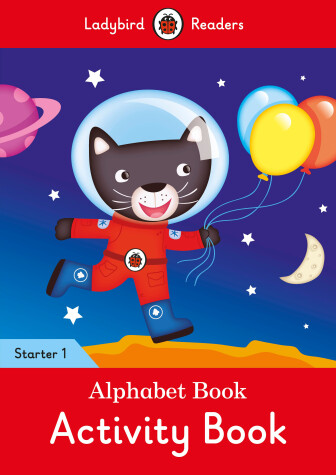 Book cover for Alphabet Book Activity Book - Ladybird Readers Starter Level 1