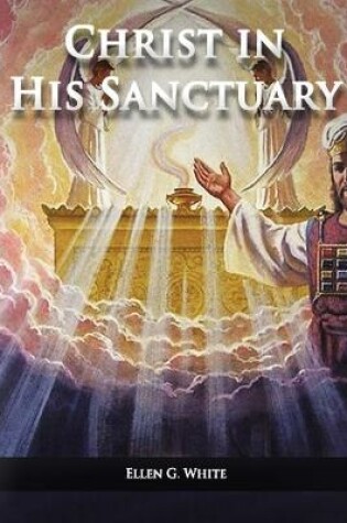 Cover of Christ in his Sanctuary