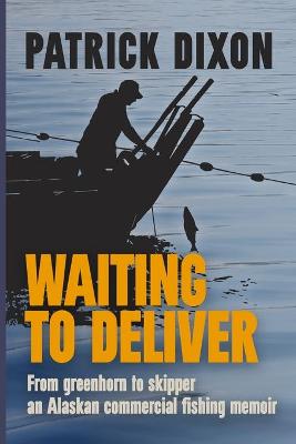 Book cover for Waiting to Deliver