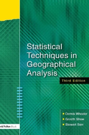 Cover of Statistical Techniques in Geographical Analysis