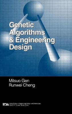 Cover of Genetic Algorithms and Engineering Design