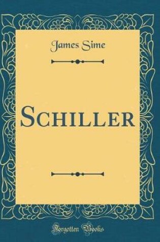 Cover of Schiller (Classic Reprint)