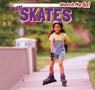 Cover of My Skates
