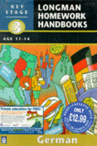 Cover of Longman Homework Handbooks: Key Stage 3 German pack