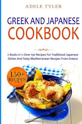 Book cover for Greek and Japanese Cookbook