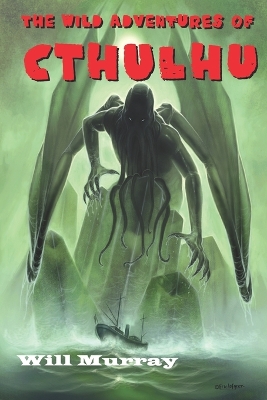 Book cover for The Wild Adventures of Cthulhu