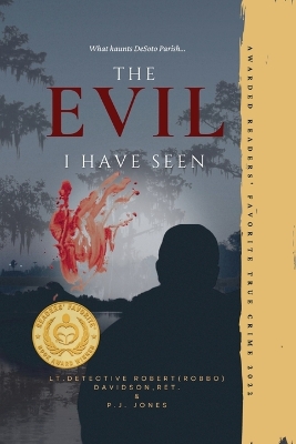 Book cover for The Evil I Have Seen Davidson & Jones