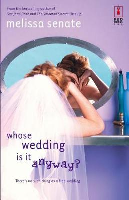 Book cover for Whose Wedding Is It Anyway?