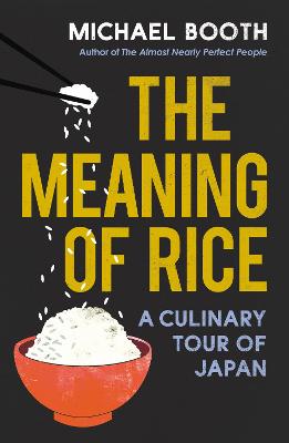 Book cover for The Meaning of Rice
