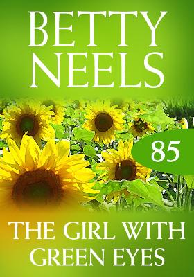 Book cover for The Girl With The Green Eyes (Betty Neels Collection)