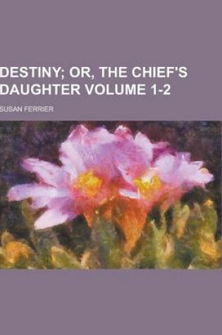 Cover of Destiny Volume 1-2