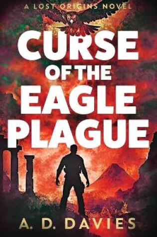 Cover of The Curse of the Eagle Plague