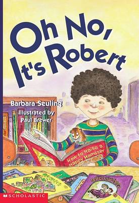 Book cover for Oh No, It's Robert