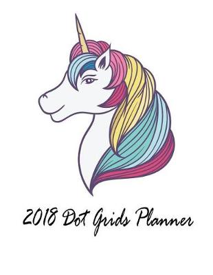 Book cover for 2018 Dot Grids Planner