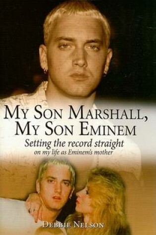 Cover of My Son Marshall, My Son Eminem