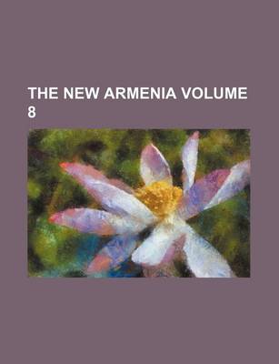 Book cover for The New Armenia Volume 8
