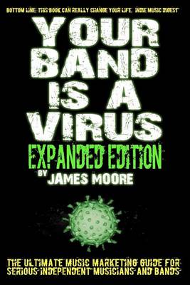 Book cover for Your Band Is A Virus - Expanded Edition