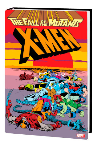 Cover of X-MEN: FALL OF THE MUTANTS OMNIBUS [NEW PRINTING]