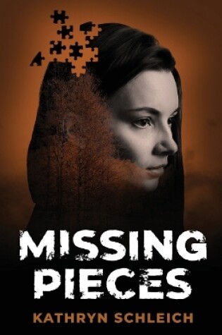 Cover of Missing Pieces