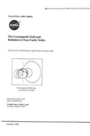 Cover of The Geomagnetic Field and Radiation in Near-Earth Orbits