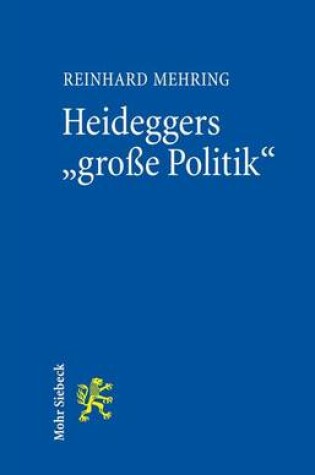 Cover of Heideggers "grosse Politik"