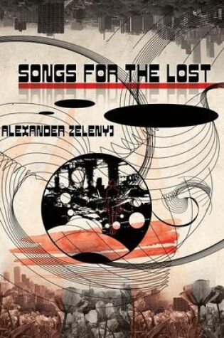 Cover of Songs For The Lost (Paperback)