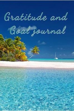 Cover of Gratitude and Goal Journal