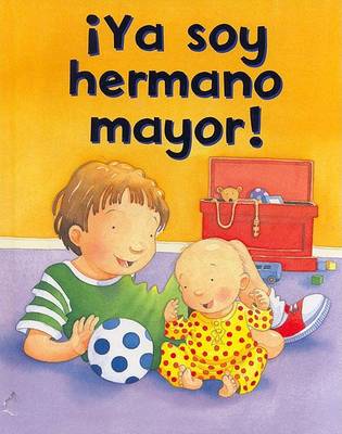Book cover for YA Soy Hermano Mayor!